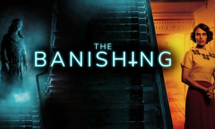 The Banishing – Shudder Review (3/5)