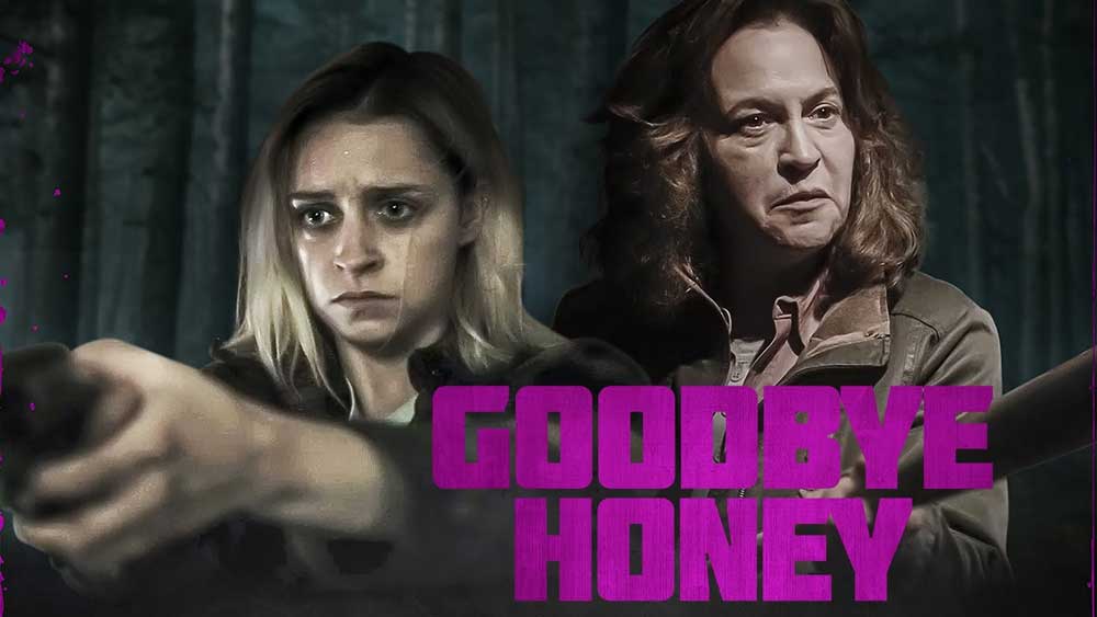 Goodbye Honey – Movie Review (4/5)