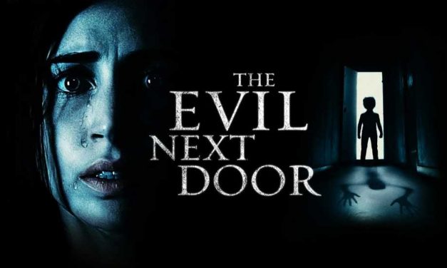 The Evil Next Door – Movie Review (3/5)