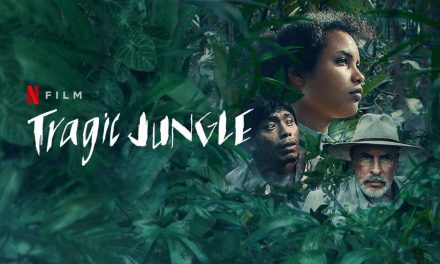 Tragic Jungle – Netflix Review (3/5)