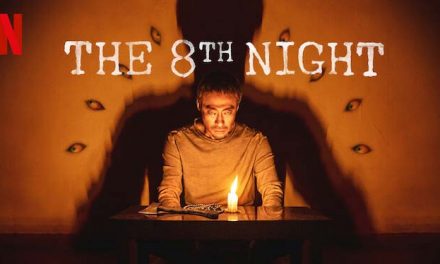 The 8th Night – Netflix Review (3/5)