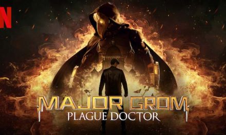 Major Grom: Plague Doctor – Netflix Review (3/5)