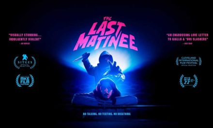 The Last Matinee – Movie Review (3/5)