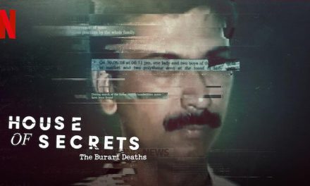 House of Secrets: The Burari Deaths – Netflix Review