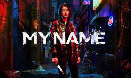 My Name – Netflix Review