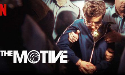 The Motive – Netflix Documentary Review (3/5)