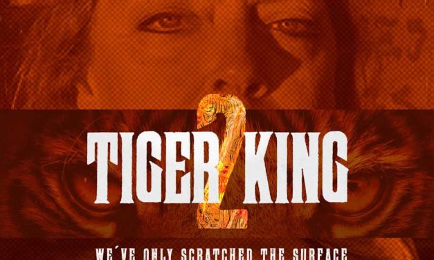 Tiger King 2 – Netflix Review (3/5)