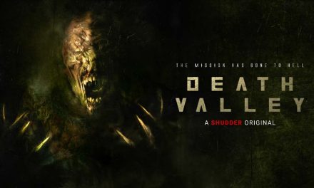 Death Valley – Shudder Review (2/5)
