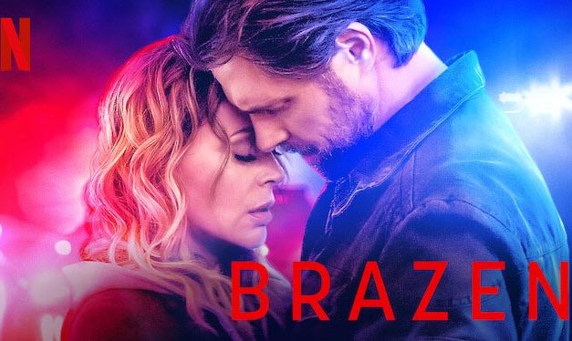 Brazen – Netflix Review (3/5)