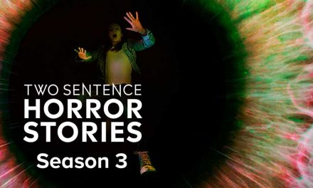 Two Sentence Horror Stories: Season 3 – Netflix Review