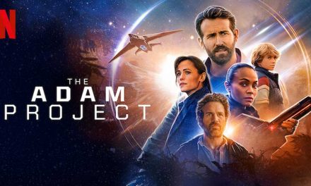 The Adam Project – Netflix Review (4/5)