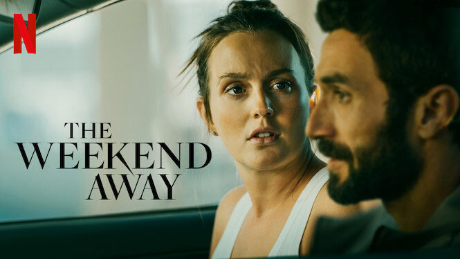 The Weekend Away – Netflix Review (3/5)