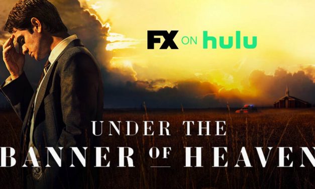 Under the Banner of Heaven – Review [Hulu Series]