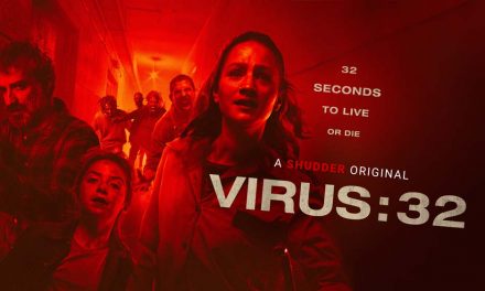 Virus :32 – Shudder Review (2/5)
