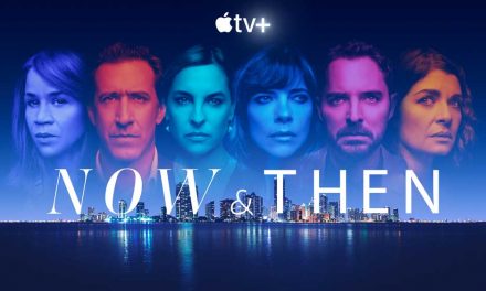 Now & Then – Review [Apple TV+]