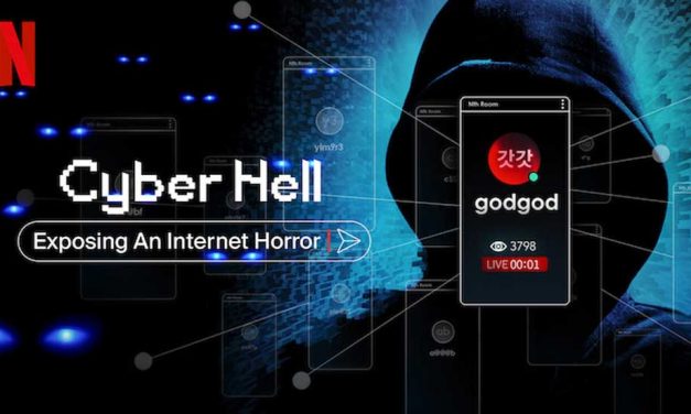 Cyber Hell: Exposing an Internet Horror – Netflix Review (4/5)