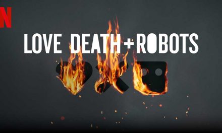 Love, Death & Robots: Volume 3 – Netflix Review