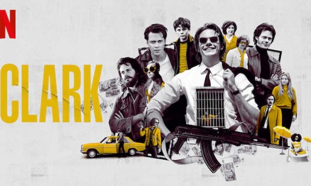 Clark – Netflix Series Review