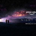 Night Sky: Season 1 – Review [Prime Video]
