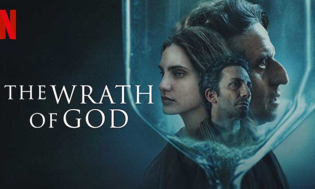 The Wrath of God – Netflix Review (3/5)