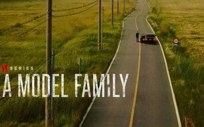 A Model Family – Netflix Series Review