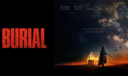 Burial – Movie Review (3/5)