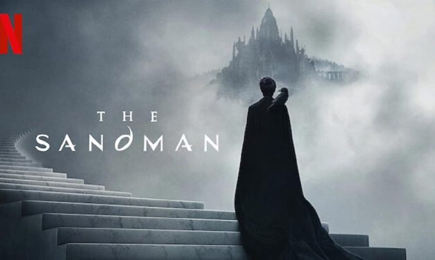 The Sandman – Netflix Series Review (4/5)