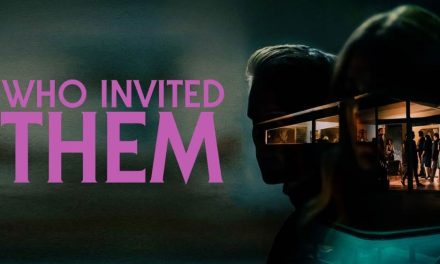 Who Invited Them – Shudder Review (4/5)