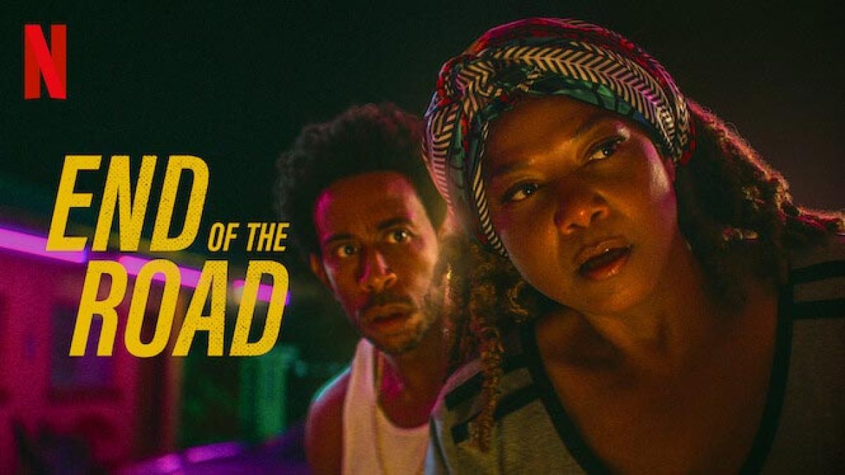 End of the Road (2022) – Review | Netflix Action-Thriller | Heaven of Horror