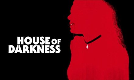 House of Darkness – Movie Review (3/5)