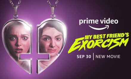 My Best Friend’s Exorcism – Movie Review [Prime Video] (3/5)