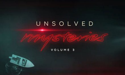 Unsolved Mysteries: Volume 3 – Netflix Review