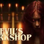 Devil’s Workshop – Movie Review (4/5)