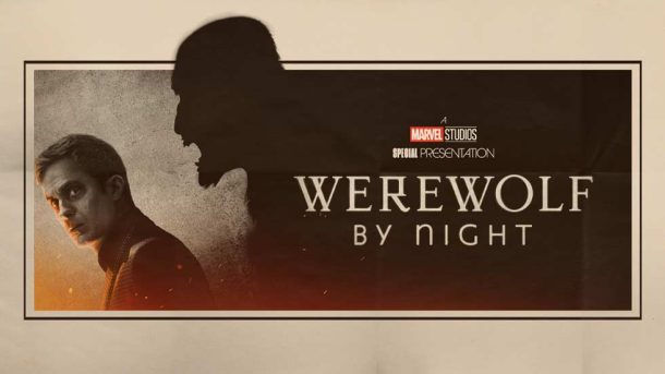 Werewolf by Night – Review | Disney+ Marvel