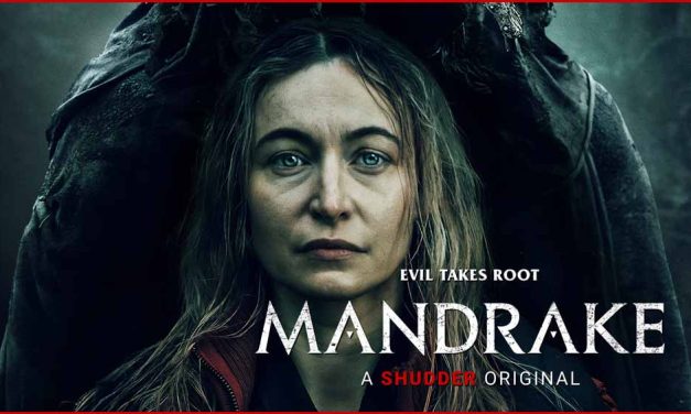 Mandrake – Shudder Review (2/5)