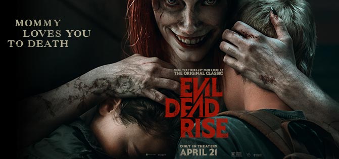 Evil Dead Rise (2023) Horror Movie