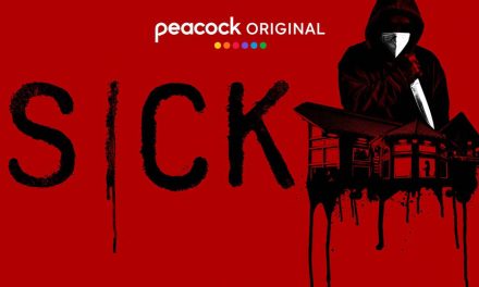 Sick – Movie Review (3/5)