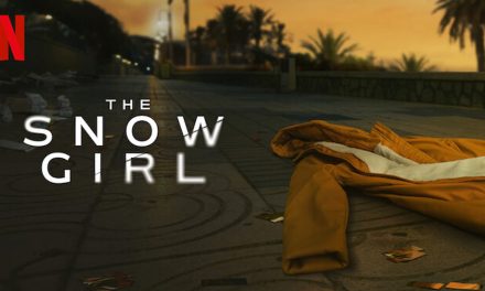 The Snow Girl – Netflix Series Review