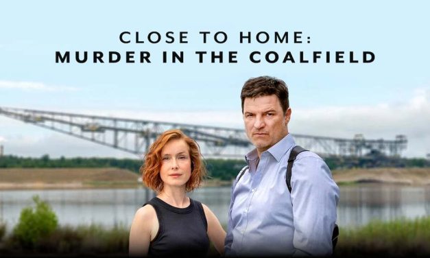 Close to Home: Murder in the Coalfield – Netflix Review