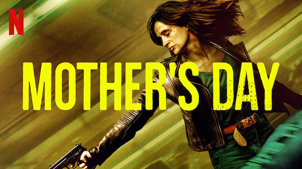 Mother’s Day [2023] – Netflix Review (3/5)