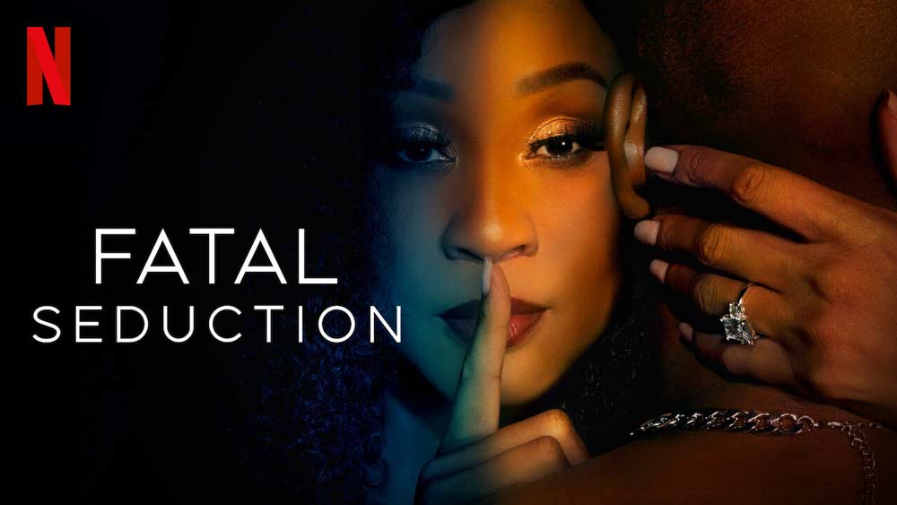 Fatal Seduction: Season 1 Volume 1 – Netflix Review