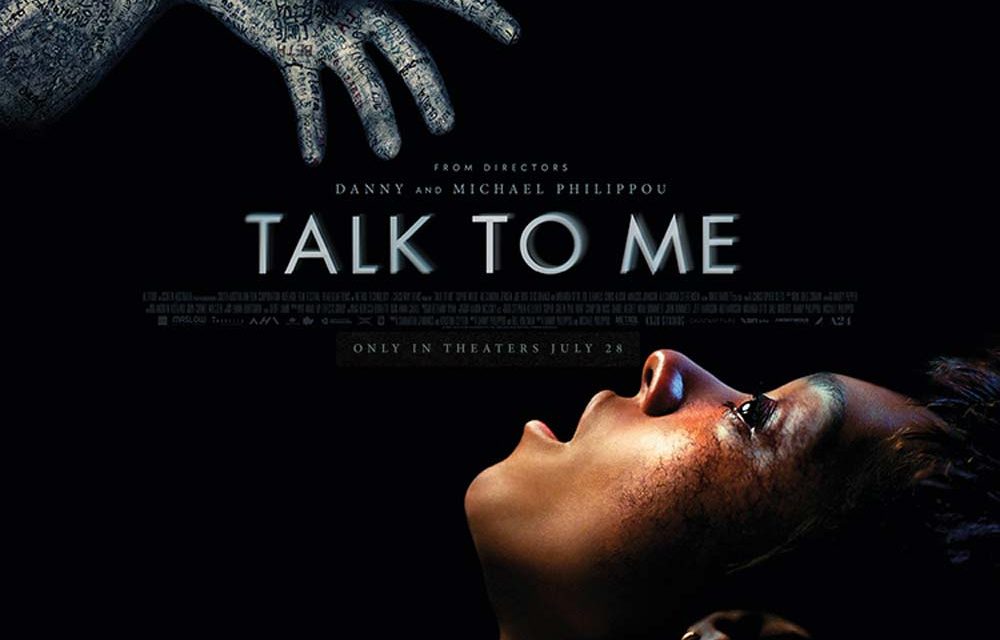 Talk to Me – Movie Review (5/5)