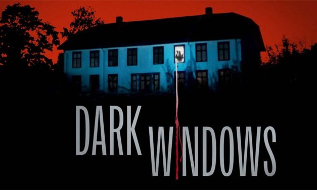 Dark Windows – Movie Review (3/5)