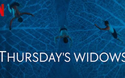 Thursday’s Widows – Netflix Series Review