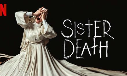 Sister Death – Netflix Review (3/5)