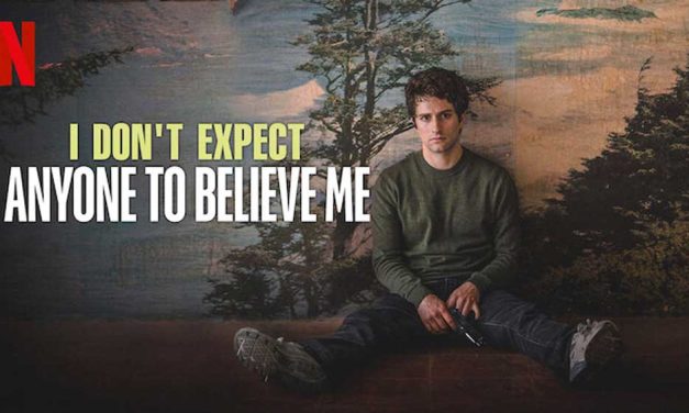 I Don’t Expect Anyone to Believe Me – Netflix Review (2/5)