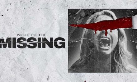 Night of the Missing – Movie Review (2/5)
