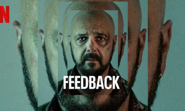 Feedback – Netflix Series Review