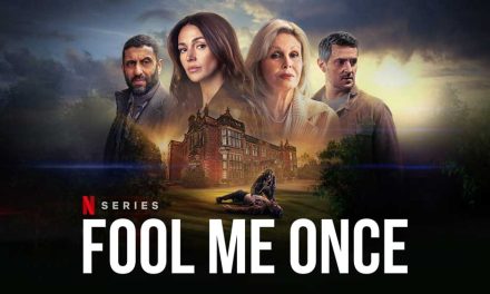 Fool Me Once – Netflix Series Review