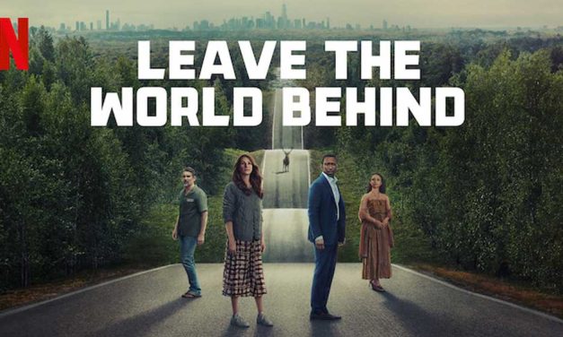 Leave the World Behind – Netflix Review (5/5)